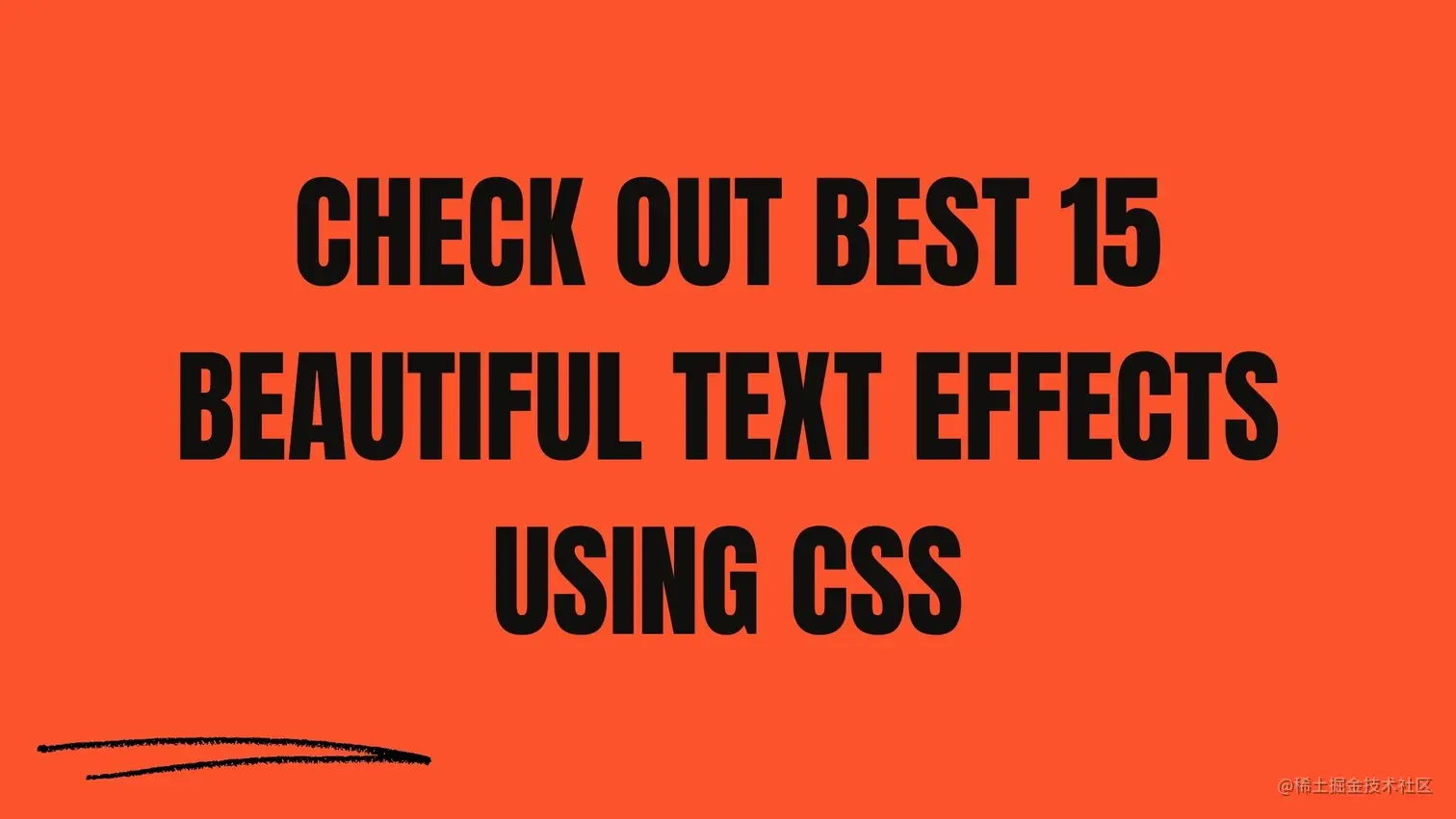 check out best 15 beautiful text effects using CSS.jpg