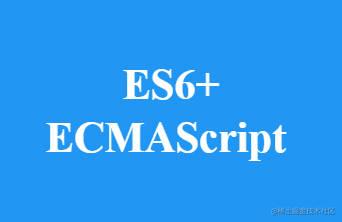 ES6+