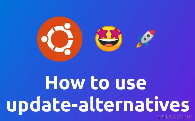 how-to-use-update-alternatives.png