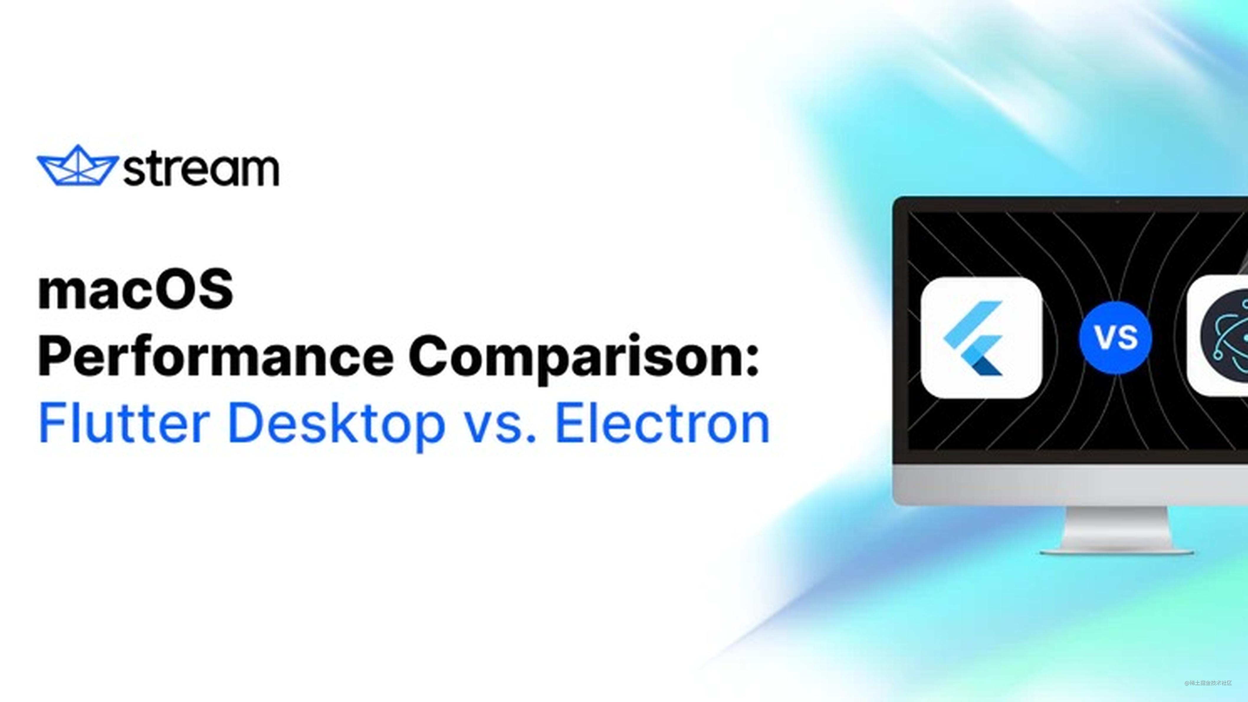 【译】macOS 上 Flutter Desktop 与 Electron 的性能对比
